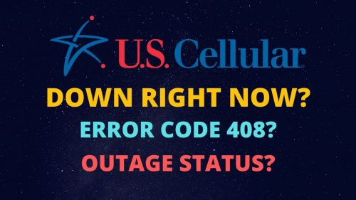error code 408 u.s. cellular