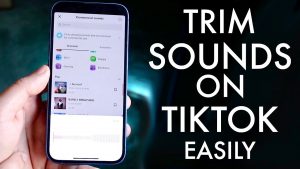why can't i trim music on tiktok